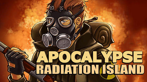 Télécharger Apocalypse radiation island 3D pour Android gratuit.
