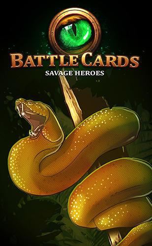Télécharger Battle cards savage heroes TCG pour Android gratuit.