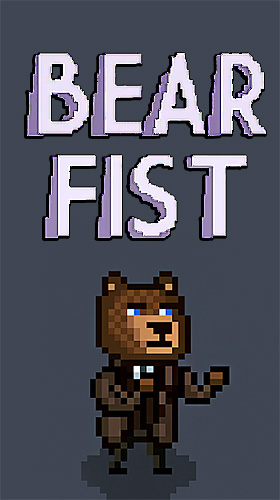 Télécharger Bear fist pour Android 4.1 gratuit.