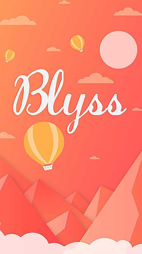 Télécharger Blyss pour Android gratuit.