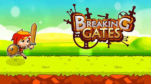 Télécharger Breaking gates: 2D action RPG pour Android gratuit.