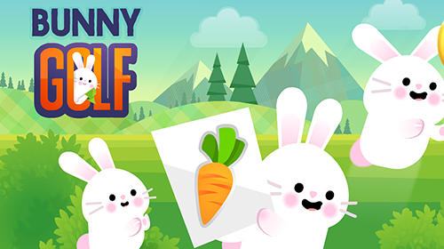 Télécharger Bunny golf pour Android gratuit.