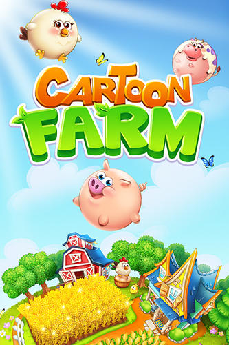 Télécharger Cartoon farm pour Android gratuit.