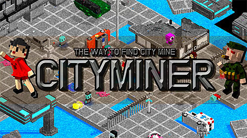 Télécharger City miner: Mineral war pour Android gratuit.