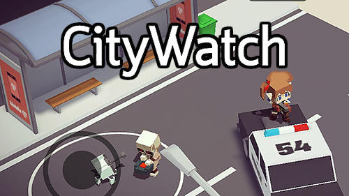 Télécharger City watch: The rumble masters pour Android 4.1 gratuit.