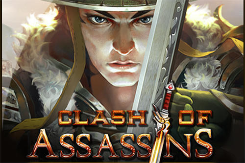 Télécharger Clash of assassins: The empire pour Android gratuit.
