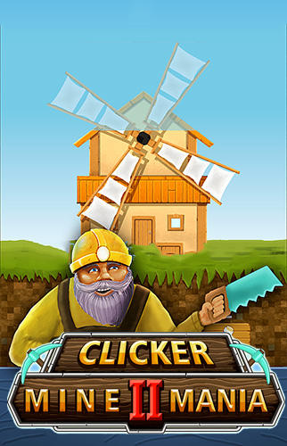 Télécharger Clicker mine mania 2: Idle tycoon simulator pour Android gratuit.