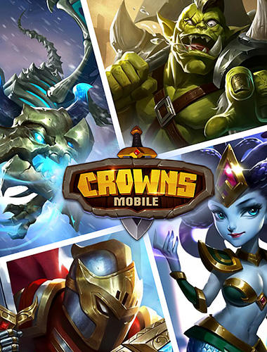 Télécharger Crowns mobile pour Android gratuit.