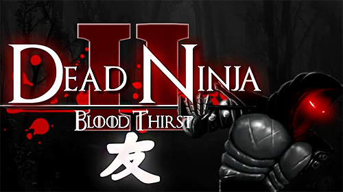Télécharger Dead ninja: Mortal shadow 2 pour Android gratuit.