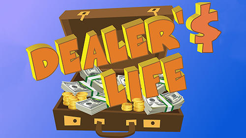 Télécharger Dealer's life: Your pawn shop pour Android gratuit.