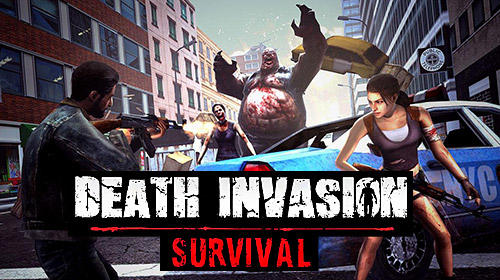 Télécharger Death invasion: Survival pour Android gratuit.