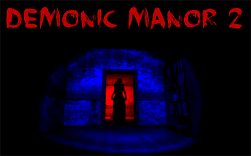 Télécharger Demonic manor 2: Horror escape game pour Android gratuit.