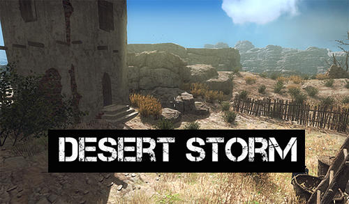 Télécharger Desert storm pour Android gratuit.