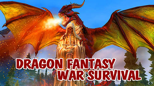 Télécharger Dragon fantasy war survival 3D pour Android gratuit.