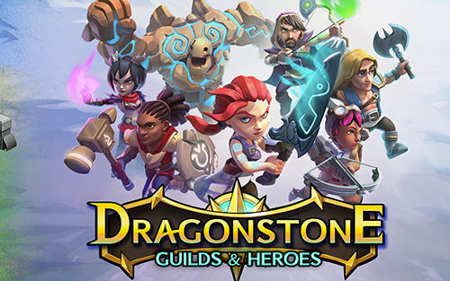 Télécharger Dragonstone: Guilds and heroes pour Android 4.1 gratuit.