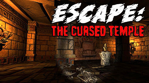 Télécharger Escape! The cursed temple pour Android gratuit.