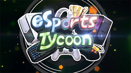 Télécharger Esport club tycoon pour Android gratuit.