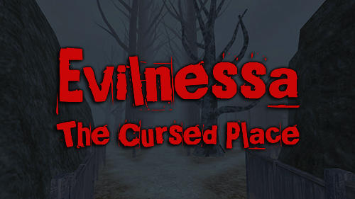Télécharger Evilnessa: The cursed place pour Android gratuit.