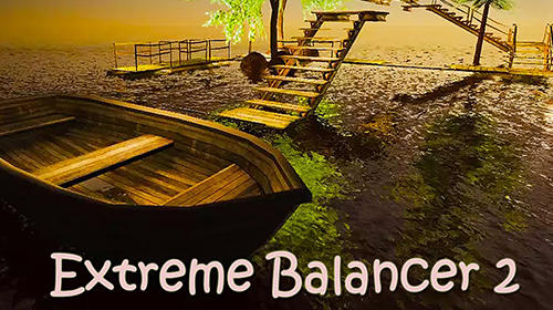 Télécharger Extreme balancer 2 pour Android gratuit.