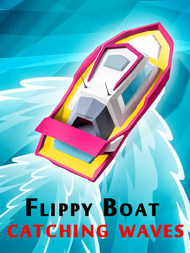Télécharger Flippy boat: Catching waves pour Android gratuit.