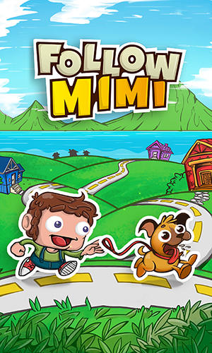 Télécharger Follow Mimi pour Android gratuit.