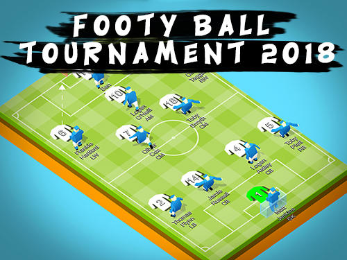 Télécharger Footy ball tournament 2018 pour Android 5.0 gratuit.