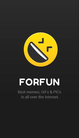 Télécharger ForFun: Funny memes, jokes, GIFs and PICs pour Android gratuit.