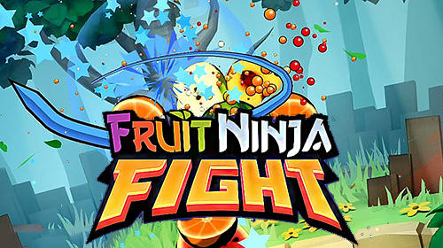 Télécharger Fruit ninja fight pour Android gratuit.