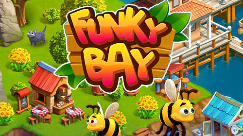 Télécharger Funky bay: Farm and adventure game pour Android gratuit.