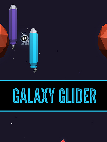 Télécharger Galaxy glider pour Android gratuit.