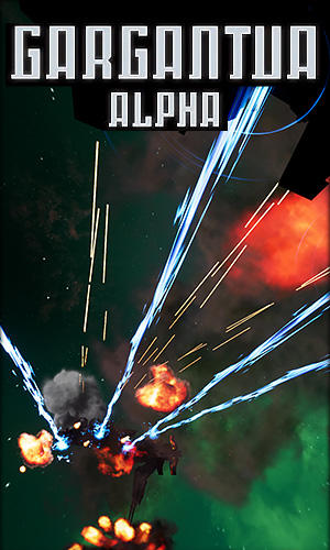 Télécharger Gargantua: Alpha. Spaceship duel pour Android 4.1 gratuit.