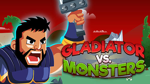 Télécharger Gladiator vs monsters pour Android gratuit.