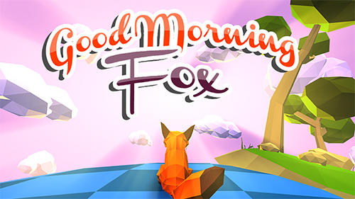 Télécharger Good morning fox: Runner game pour Android gratuit.