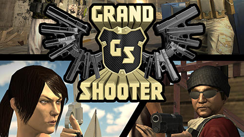 Télécharger Grand shooter: 3D gun game pour Android gratuit.