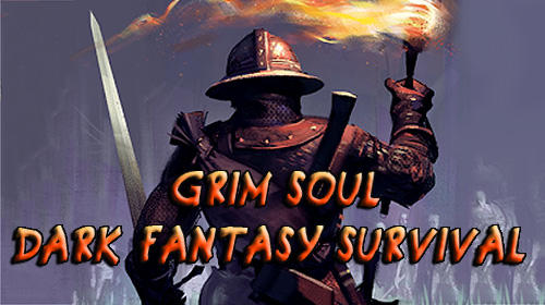Télécharger Grim soul: Dark fantasy survival pour Android gratuit.
