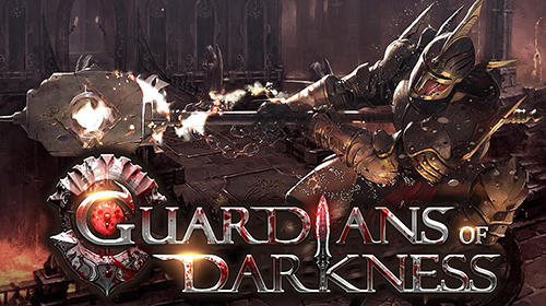 Télécharger Guardians of darkness pour Android gratuit.
