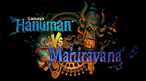 Télécharger Hanuman vs Mahiravana pour Android gratuit.