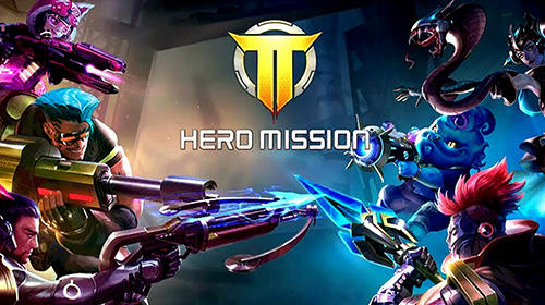 Télécharger Hero mission pour Android gratuit.