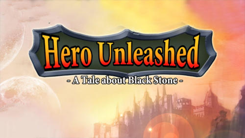 Télécharger Hero unleashed: A tale about black stone pour Android gratuit.