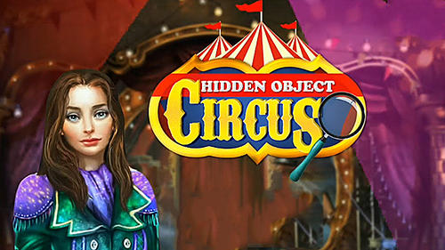 Télécharger Hidden objects: Circus pour Android gratuit.