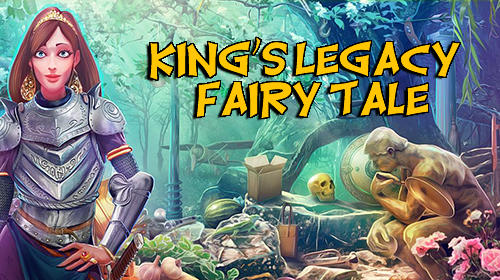 Télécharger Hidden objects king's legacy: Fairy tale pour Android gratuit.