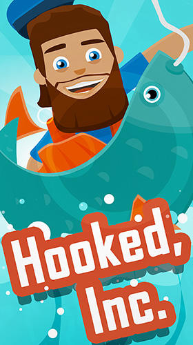 Télécharger Hooked, inc: Fisher tycoon pour Android gratuit.