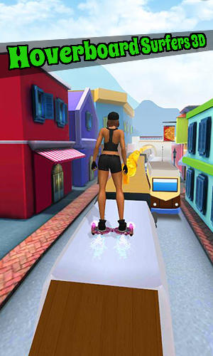 Télécharger Hoverboard surfers 3D pour Android gratuit.