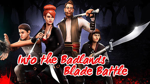 Télécharger Into the badlands: Blade battle pour Android gratuit.