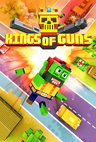 Télécharger Kings of guns pour Android gratuit.