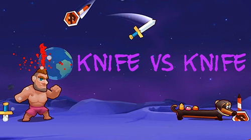 Télécharger Knife vs knife pour Android 4.1 gratuit.