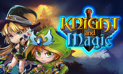 Télécharger Knight and magic pour Android gratuit.