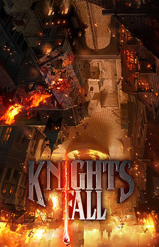 Télécharger Knights fall pour Android gratuit.