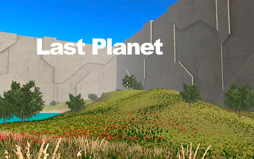 Télécharger Last planet: Survival and craft pour Android gratuit.