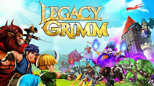 Télécharger Legacy Grimm: Tap pour Android gratuit.